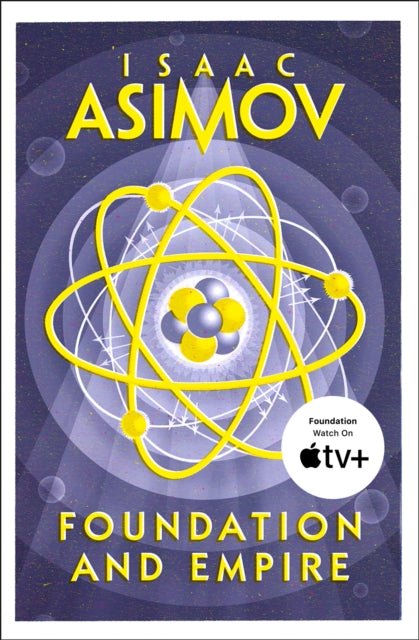Foundation and Empire (Book 2) by Isaac Asimov - The Classic Literature Bookshop -