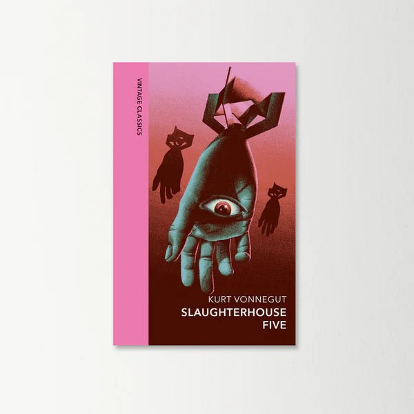 Slaughterhouse 5 by Kurt Vonnegut: Vintage Quarterbound Classics - The Classic Literature Bookshop -