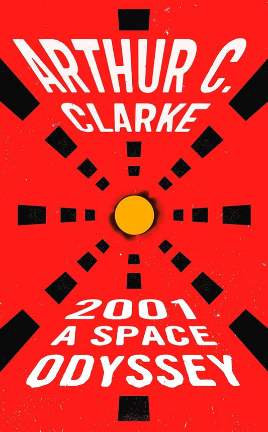 2001: A Space Odyssey by Arthur C. Clarke - The Classic Literature Bookshop - 