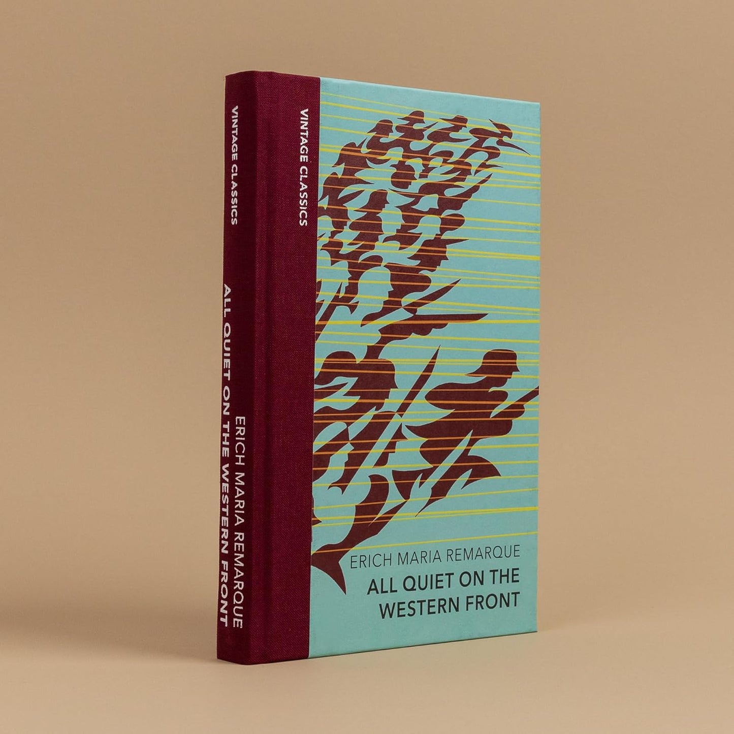 All Quiet on the Western Front by Erich Maria Remarch: Vintage Quarterbound Classics - The Classic Literature Bookshop - 