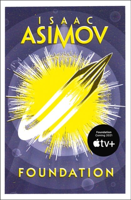 Foundation (Book 1) by Isaac Asimov - The Classic Literature Bookshop - 