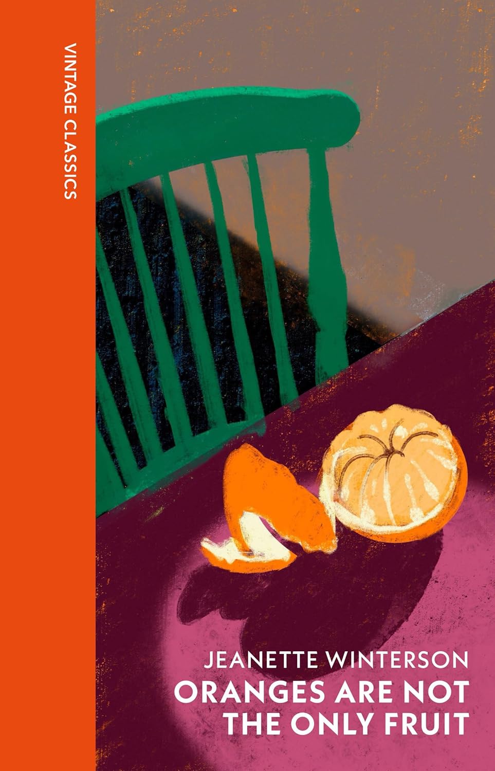 Oranges Are Not the Only Fruit by Jeanette Winterson: Vintage Quarterbound Classics - The Classic Literature Bookshop - 