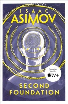 Second Foundation by Isaac Asimov - Classic Science Fiction Books Collection (Paperback) - The Classic Literature Bookshop - 