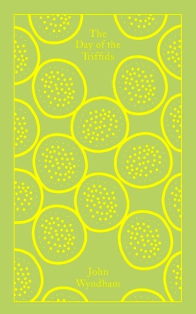 The Day of the Triffids by John Wyndham - Penguin Clothbound Collection - The Classic Literature Bookshop - 