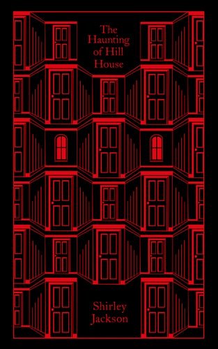The Haunting of Hill House by Shirley Jackson : Penguin Clothbound Classics - Looking Glass Books - 