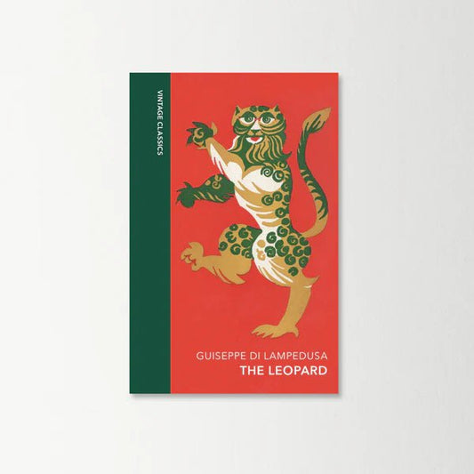 The Leopard by Giuseppe Tomasi Di Lampedusa: Vintage Quarterbound Classics - The Classic Literature Bookshop - 
