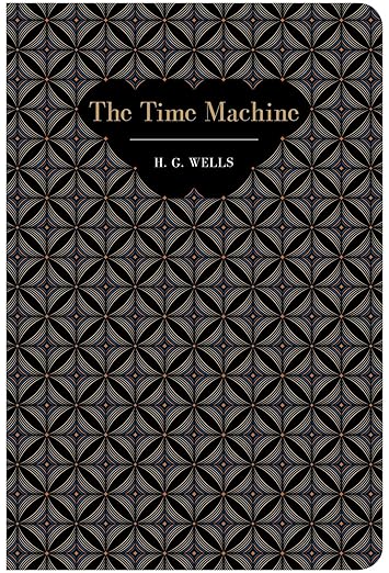 The Time Machine by H.G Wells - The Classic Literature Bookshop - 