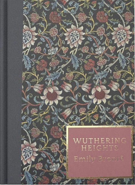 Wuthering Heights by Emily Bronte - Heritage Collection Wordsworth Editions (Hardback) - The Classic Literature Bookshop - 