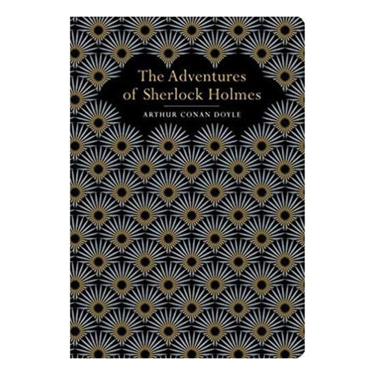 Adventures of Sherlock Holmes by Arthur Conan Doyle: Chiltern Classics Edition - Looking Glass Books -