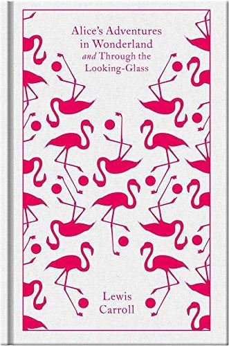 Alice's Adventures in Wonderland and Through the Looking Glass by Lewis Carroll: Penguin Clothbound Classics Edition - Looking Glass Books -
