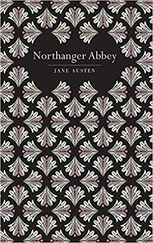Northanger Abbey by Jane Austen - Looking Glass Books -